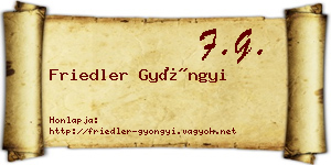 Friedler Gyöngyi névjegykártya