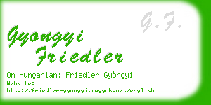 gyongyi friedler business card